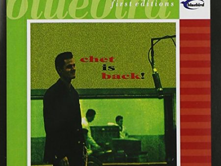 BAKER, CHET - CHET IS BACK-  FIRST SESSIONS  For Cheap